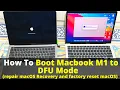 How To Boot Apple M1 Mac to DFU Mode Reinstall macOS with 2nd Mac MacBook Pro Air