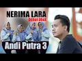 Download Lagu ANDI PUTRA 3| NERIMA LARA |OCHOL DHUT| DS SUKADADI KR SAGOL KEC ARAHAN INDRAMAYU