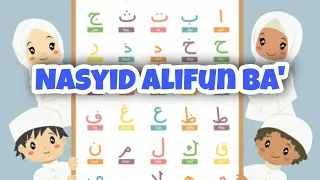 Download Nasyid Alifun Ba🎶🎼 | Lirik \u0026 Terjemahan di deskripsi MP3
