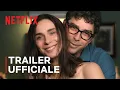 Video di Fedeltà | Trailer Ufficiale | Netflix Italia