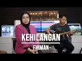 Download Lagu KEHILANGAN - FIRMAN (LIVE COVER INDAH YASTAMI)