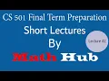 CS501 lecture 42 final term preparation vu short lectures HUB MASTER