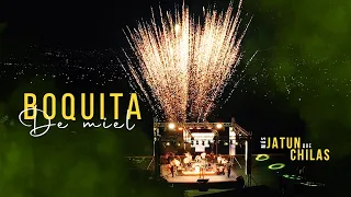 Boquita de Miel (En Vivo) - Chila Jatun