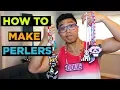 Rave Tips - HOW TO MAKE PERLERS Tutorial