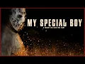Lagu MY SPECIAL BOY: A FRIDAY THE 13TH FAN FILM | Full Movie