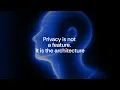 Privacy is not a feature It is the architecture