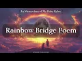 The Rainbow Bridge Poem A Tribute to Our Beloved Pets