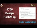 Design HashMap Live Coding with Explanation Leetcode - 706