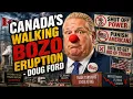 Canada s Walking Bozo Eruption - Doug Ford other clowns in the east