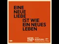 Eine neue Liebe ist wie ein neues Leben