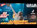 Download Lagu DJ BREAKBEAT TERBARU 2025 - KUPU-KUPU TERBANG MELAYANG - DJ LALA BEATLOOP TERBARU PALING ENAK 