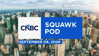 Squawk Pod: GLPs & fraud with Dr. Oz & Kevin O’Leary’s $11m baseball card - 09/08/26 | Audio Only