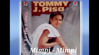 Download Tommy J Pisa - Mimpi - Mimpi MP3