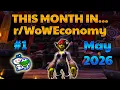 This Month in WoW Goldmaking