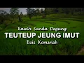 Download Lagu Gamelan Degung Sunda Penyejuk Hati || Teuteup Jeung imut || Degung Euis Komariah