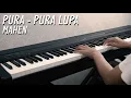 Download Lagu PURA - PURA LUPA - MAHEN Piano Cover