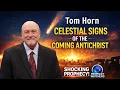 Celestial Signs of the Coming Antichrist Tom Horn