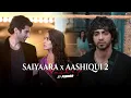 Download Lagu Saiyaara X Aashiqui 2 Mashup - PINOOR | Faheem Abdullah | Arijit Singh