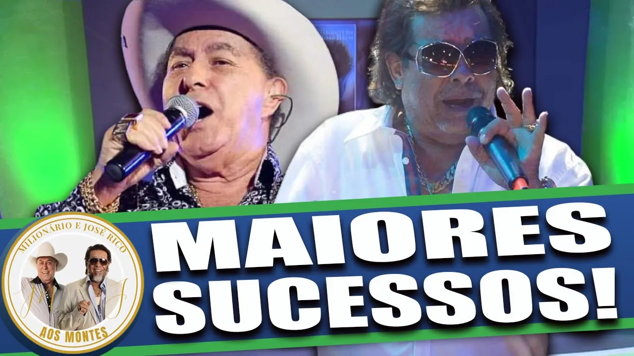 MILIONÁRIO E JOSÉ RICO - OUÇA OS SEUS MAIORES SUCESSOS!