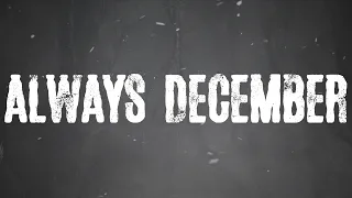 Download Citizen Soldier - Always December (Official Lyric Video) MP3