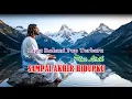 Download Lagu Sampai Akhir Hidupku - Lagu Rohani Pop Indonesia Terbaru | Lagu Pujian Menyentuh Hati Irama Teduh