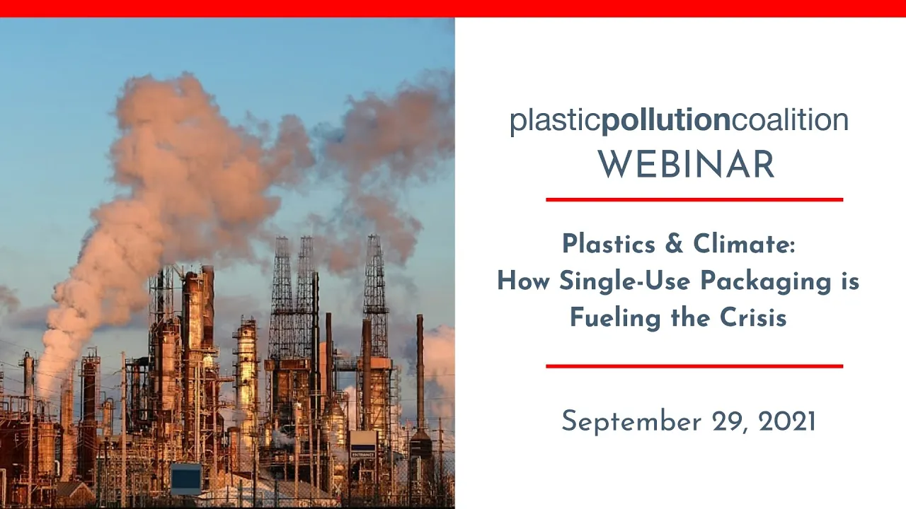 Plastics & Climate: How Single-Use Packaging is Fueling the Crisis