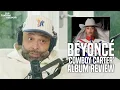 Beyonce - COWBOY CARTER Album Review The Joe Budden Podcast