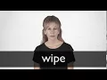 How to pronounce WIPE in British English