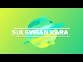 ZULEYHA KARADAYI SULEYMAN KARA
