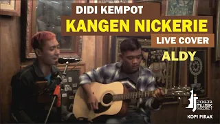 Download Kangen Nickerie - Didi Kempot, ALDY Live Cover @KopiPirak jogja  [ Jogja Musik Project ] MP3