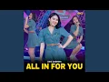 Download Lagu All In For You