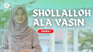 Download Sholallahu Ala Yasin - Putri Ayu Nur Wachidah | Juara 1 LCS Nasional Abidan 2023 MP3