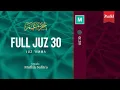 Download Lagu Full Al-Qur'an Juz 30 Murottal Ustadz Muflih Safitra M.Sc.
