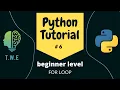 Python Tutorial for Beginners For Loops