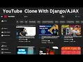 YouTube Clone With Python JavaScript Demo