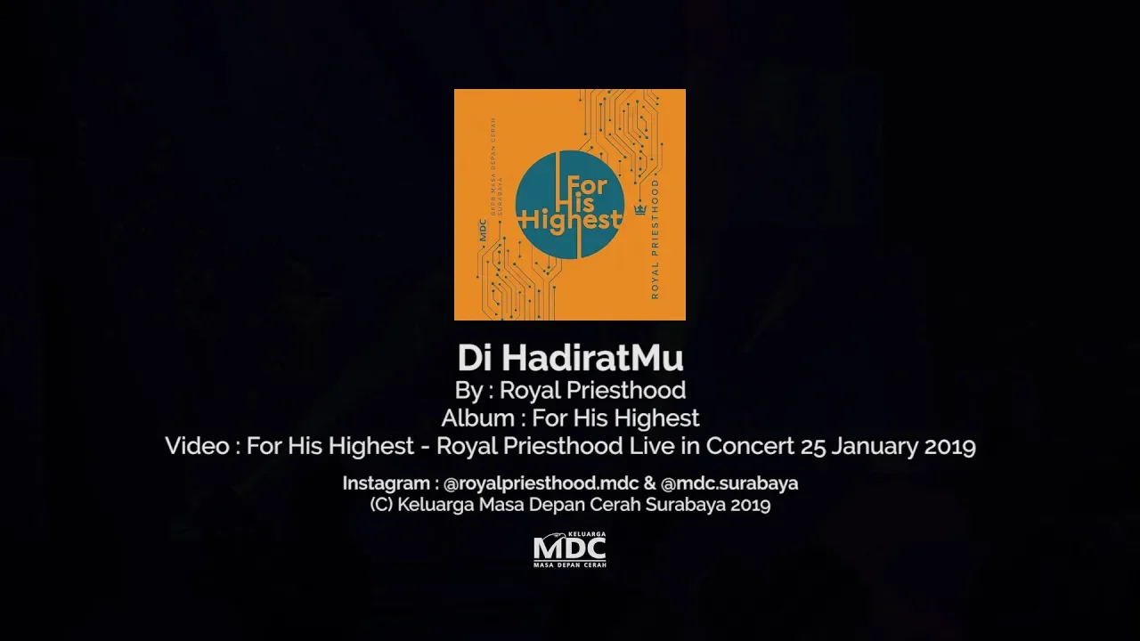 Di HadiratMu (concert) (Royal Priesthood)