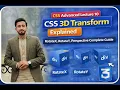 CSS Advanced Lecture 10 CSS 3D Transform Explained RotateX RotateY Perspective Complete Guide