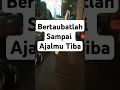 Download Lagu bertaubat lah sampai ajal tiba #ustadzadihidayat #renunganislami #bertaubat #amalan #kajianislam