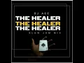 Lagu DJ Ace - The Healer (Slow Jam Mix)