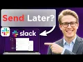 How To Schedule Messages In Slack Updated 2026