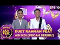 Download Lagu Mirip 2R, Duet Rahman feat Abi KDI [PECAH SERIBU] - Kontes KDI 2020 (5/10)