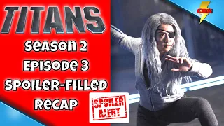 titans season 2 episode 3 recap 
