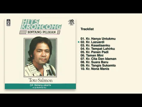Download MP3 Toto Salmon - Album Hits Keroncong Bintang Pilihan | Audio HQ