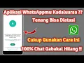 Download Lagu Cara mengatasi Whatsapp kadaluarsa | Atasi wa kadaluarsa 2023