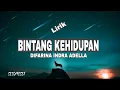 Download Lagu BINTANG KEHIDUPAN ~ DIFARINA INDRA ADELLA (LIRIK LAGU)