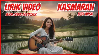 kasmaran budi arsa cover versi cewek lagu bali populer terbaru 2025 lirik video