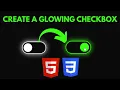 How to Create a Glowing Neon Toggle Checkbox with Only HTML CSS