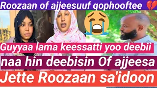 Roozaan Of Ajjeesuuf Qophooftee Guyyaa Lama Keessatti Yoo Deebii Naa Hin Deebisin Of Ajjeesa Jette 