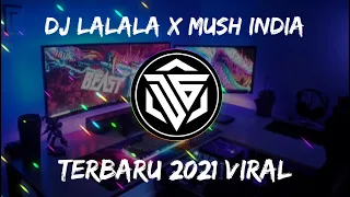 Download DJ LALALA x Mush Up India x Odading x Maimunah • DJ VIRAL 2021 MP3