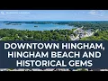 Downtown Hingham Hingham Beach and Historical Gems Places to Visit in Hingham MA
